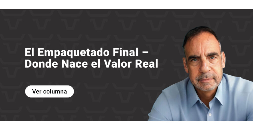 El Empaquetado Final – Donde Nace el Valor Real